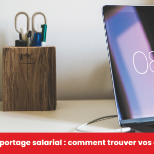 Mission portage salarial - comment trouver vos clients ?